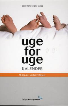 Uge for uge kalender : til dig, der venter tvillinger