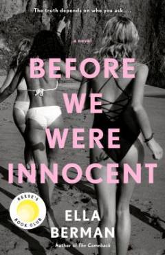 Before we were innocent
