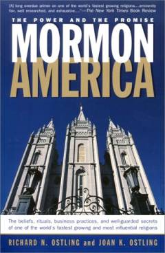 Mormon America : the power and the promise