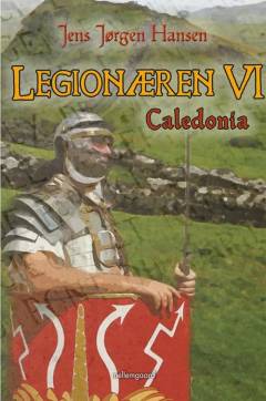 Legionæren. 6 : Caledonia