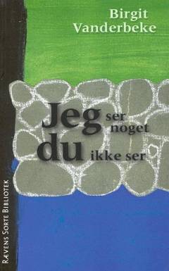 Jeg ser noget du ikke ser
