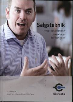 Salgsteknik - resultatskabende værktøjer for sælgere