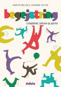 Begejstring i arbejdslivet, kulturen og sporten