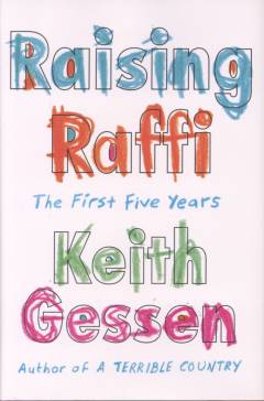 Raising Raffi : the first five years