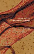 Organe remain