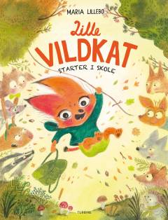 Lille Vildkat starter i skole