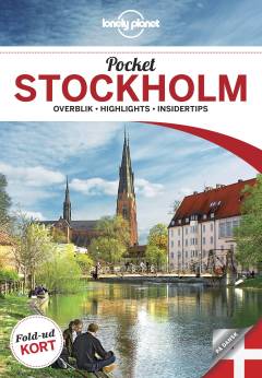 Pocket Stockholm : overblik, highlights, insidertips