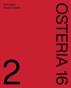 Osteria 16 : kogebog 2