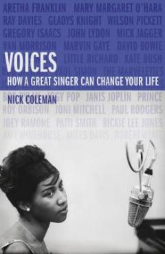 Voices : how a great singer can change your life