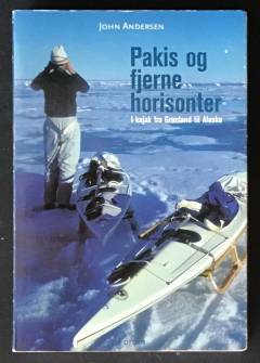 Pakis og fjerne horisonter : i kajak fra Grønland til Alaska