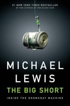 The big short : inside the doomsday machine