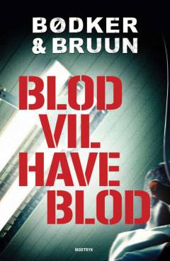 Blod vil have blod