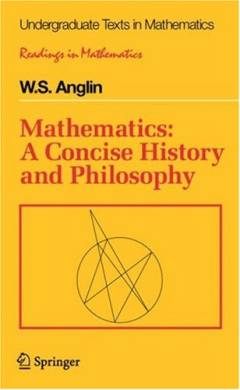Mathematics : a concise history and philosophy