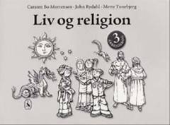 Liv og religion 3 : grundbog -- Arbejdsbog