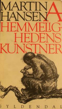 Hemmelighedens kunstner : et udvalg af fortællinger, essays og digte