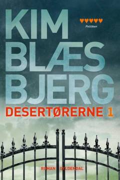 Desertørerne. Bind 1