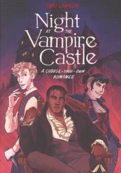 Night at the Vampire Castle : a choose-your-own romance