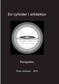 En cylinder i arkitektur : perspektiv