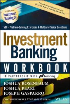 Investment Banking Workbook : 500+ Problem Solving Exercises and Multiple Choice Questions