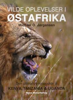 Vilde oplevelser i Østafrika