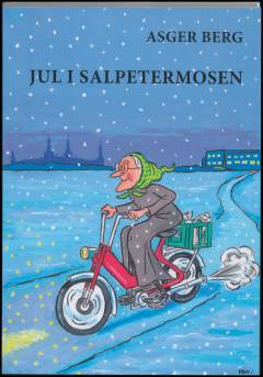 Jul i Salpetermosen : Gamle Anes juleaftner