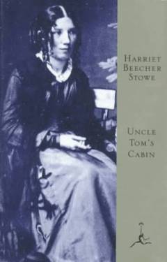 Uncle Tom's cabin : authoritative text, backgrounds, and contexts criticism