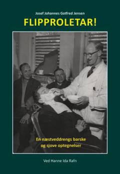 Flipproletar! : en næstveddrengs barske og sjove optegnelser
