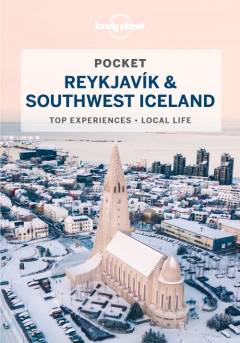 Pocket Reykjavík & Southwest Iceland : top experiences, local life
