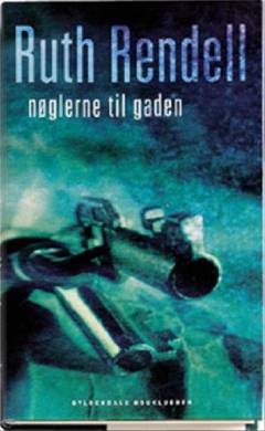 Nøglerne til gaden : spændingsroman