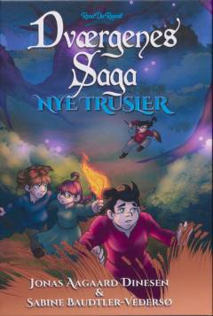 Dværgenes saga - nye trusler