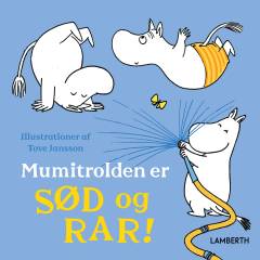 Mumitrolden er sød og rar!
