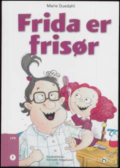 Frida er frisør
