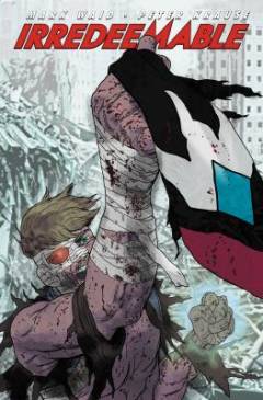 Irredeemable. Volume 3
