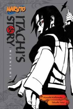 Itachi's story : midnight