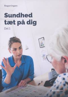 Sundhed tæt på dig. Del 1