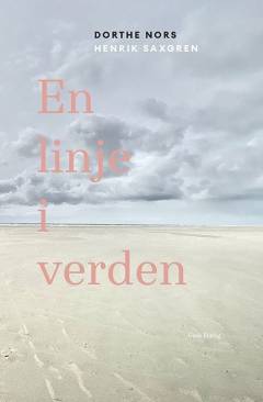 En linje i verden : et år på Nordsøkysten : essay