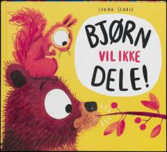Bjørn vil ikke dele!