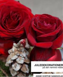 Juledekorationer på den nemme måde