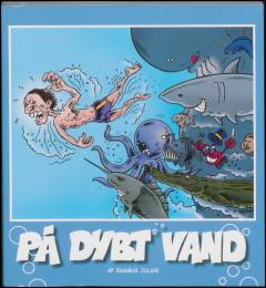 På dybt vand. Bind 1