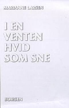 I en venten hvid som sne