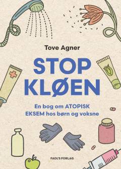 Stop kløen : en bog om atopisk eksem hos børn og voksne