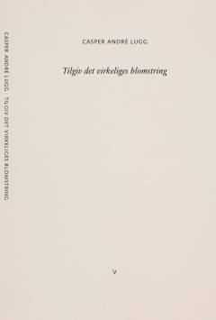 Tilgiv det virkeliges blomstring