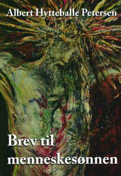 Brev til menneskesønnen : et langdigt