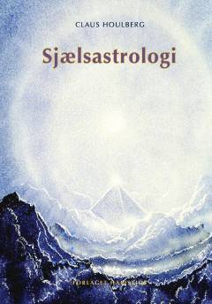 Sjælsastrologi : tydningsprincipper
