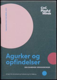 Agurker og opfindelser : den skabende verdensborger