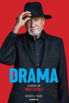 Drama : en biografi om Ingolf Gabold