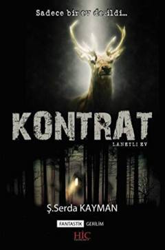 Kontrat : lanetli ev