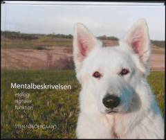 Mentalbeskrivelsen : etologi, signaler, funktion