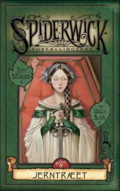 Spiderwick fortællingerne. 4. bog : Jerntræet