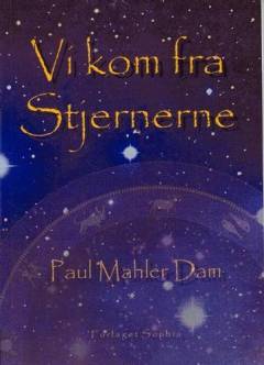 Vi kom fra stjernerne